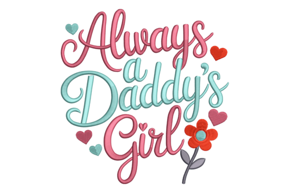 Always a Daddy's Girl – Heart Flower Review